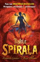 Okładka książki Tunele. Spirala - R.Gordon op.miękka