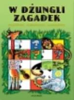 Okładka książki W dżungli zagadek