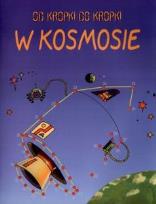 Okładka książki W kosmosie. Od kropki do kropki