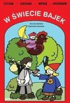 Okładka książki W świecie bajek.Czytam,słucham,mówię,rozumiem