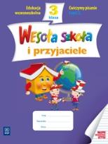 Okładka książki Wesoła szkoła i przyjaciele 3/2 ćw. pisanie WSiP
