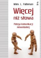 Okładka książki Więcej niż słowa. Potęga komunikacji niewerbalnej