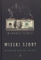 Okładka książki Wielki szort. Mechanizm maszyny zagłady