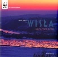 Okładka książki Wisła. Królowa rzek