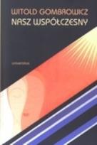 Okładka książki Witold Gombrowicz nasz współczesny