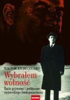 Okładka książki Wybrałem wolność