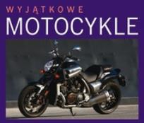 Okładka książki Wyjątkowe motocykle