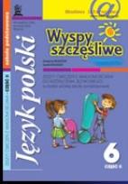 Okładka książki Wyspy szczęśliwe 6 zeszyt ćwiczeń z wiadomościami do kształcenia językowego część 2