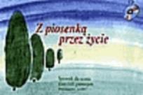 Okładka książki Z piosenką przez życie 1-3 Śpiewnik dla ucznia