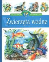 Okładka książki Zwierzęta wodne Encyklopedia wiedzy przedszkolaka