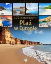 Okładka książki 100 najpiękniejszych plaż w Europie