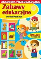 Okładka książki Akademia przedszk. Zabawy edukacyjne w przedszk.