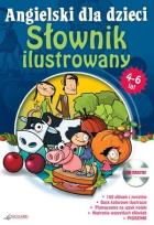 Okładka książki Angielski dla dzieci - słownik ilustrowany (4-6 lat)