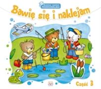 Okładka książki Bawię się i naklejam 3