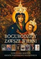 Okładka książki Bogurodzicy zawsze wierni