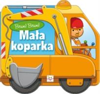 Okładka książki Brum, brum! Mała koparka