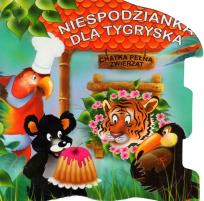 Okładka książki Chatka pełna zwierząt. Niespodzianka dla tygryska