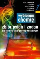 Okładka książki Chemia LO Wybieram Chemię zb. pytań i zad. ZamKor