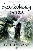 Okładka książki Cienie pojętnych T.8 Spadkobiercy ostrza