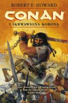 Okładka książki Conan i skrwawiona korona