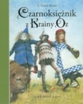 Okładka książki Czarnoksiężnik z Krainy Oz
