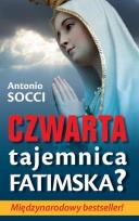 Okładka książki Czwarta tajemnica fatimska?