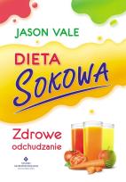 Okładka książki Dieta sokowa. Zdrowe odchudzanie
