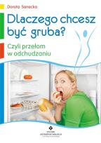 Okładka książki Dlaczego chcesz być gruba?