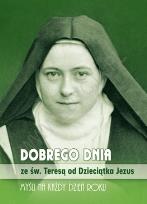 Okładka książki Dobrego dnia ze św. Teresą od Dzieciątka Jezus