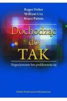 Okładka książki Dochodząc do tak negocjowanie bez poddawania się