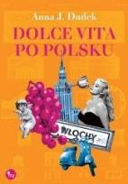 Okładka książki Dolce vita po polsku