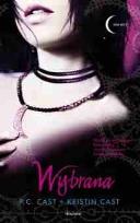 Okładka książki Dom nocy T3. Wybrana BR