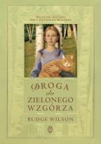 Okładka książki Droga do Zielonego Wzgórza
