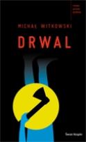 Okładka książki Drwal w.2011