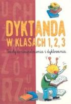 Okładka książki Dyktanda w klasach 1,2,3