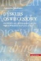 Okładka książki Dyskurs oświeceniowy Filozofia ks. Antoniego Jakuba Wiśniewskiego SchP (1718-1774)