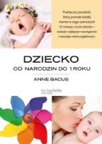Okładka książki Dziecko od narodzin do 1 roku