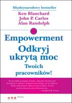 Okładka książki Empowerment. Odkryj ukrytą moc Twoich pracowników!