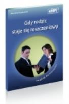 Okładka książki Gdy rodzic staje się roszczeniowy Poradnik dla nauczycieli