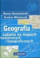Okładka książki Geografia zadania na mapach konturowych i topograficznych