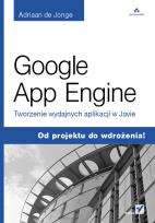 Okładka książki Google App Engine. Tworzenie wydajnych...