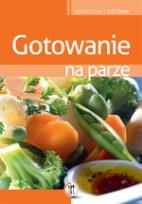 Okładka książki Gotowanie na parze TW SBM