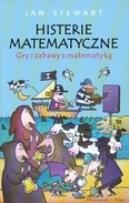 Okładka książki Histerie matematyczne. Gry i zabawy z matematyką