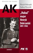 Okładka książki Hubal major Henryk Dobrzański 1897-1940