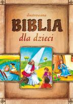 Okładka książki Ilustrowana Biblia dla dzieci GREG