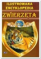 Okładka książki Ilustrowana encyklopedia - Zwierzęta A5