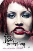 Okładka książki Ja, potępiona