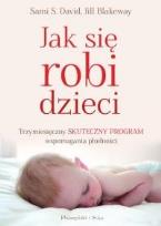 Okładka książki Jak się robi dzieci