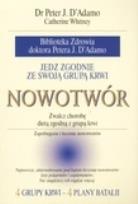 Okładka książki Jedz zgodnie ze swoją grupą krwi. Nowotwór