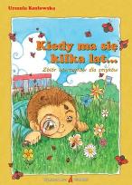 Okładka książki Kiedy ma się kilka lat...